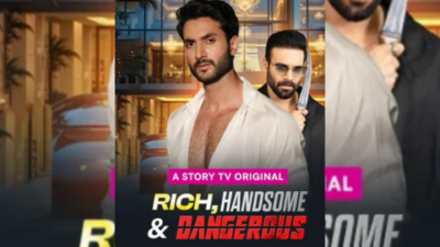 Rich Handsome Dangerous Story TV Full Episode | Watch Online Free